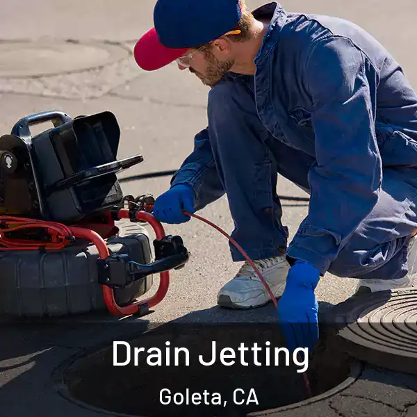  Drain Jetting Goleta, CA