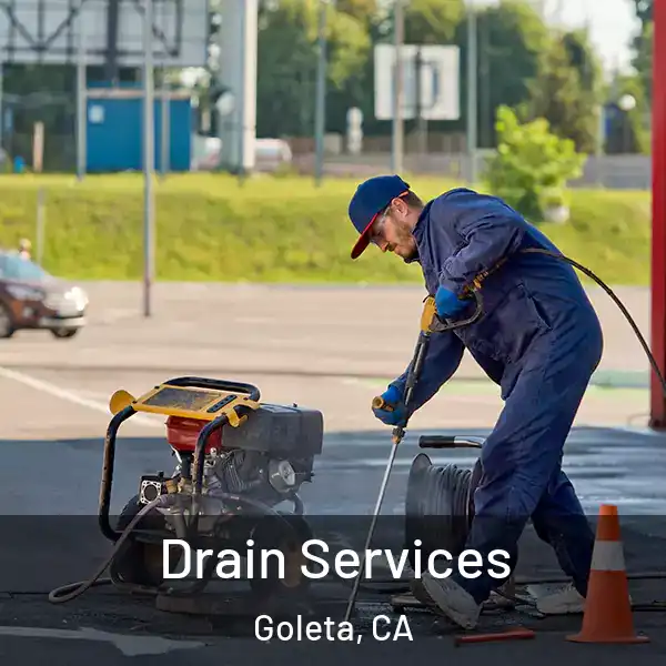 Drain Services Goleta, CA