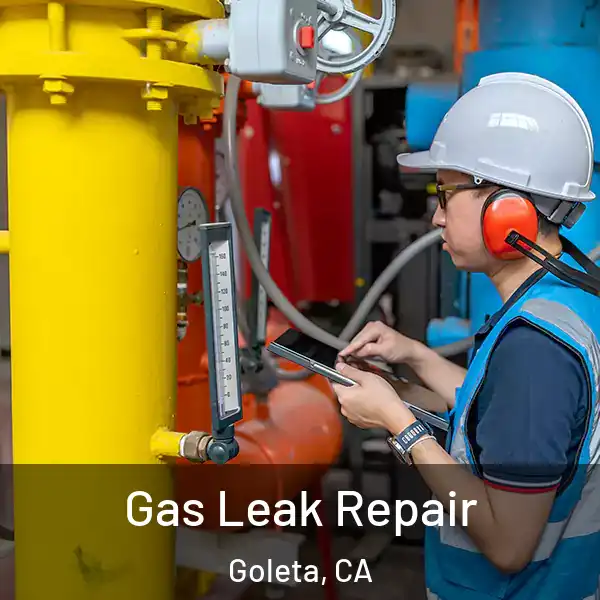  Gas Leak Repair Goleta, CA