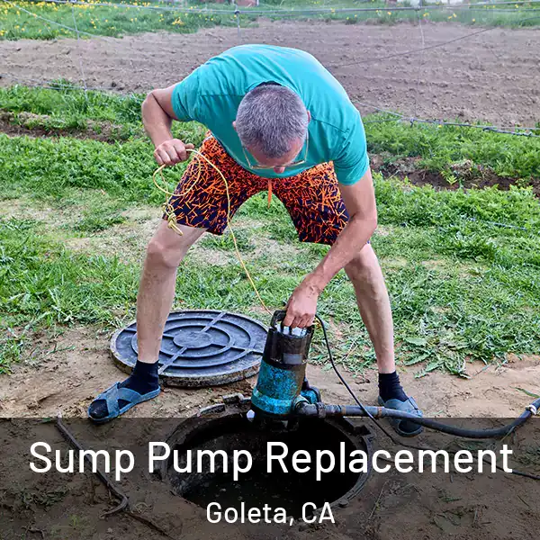  Sump Pump Replacement Goleta, CA