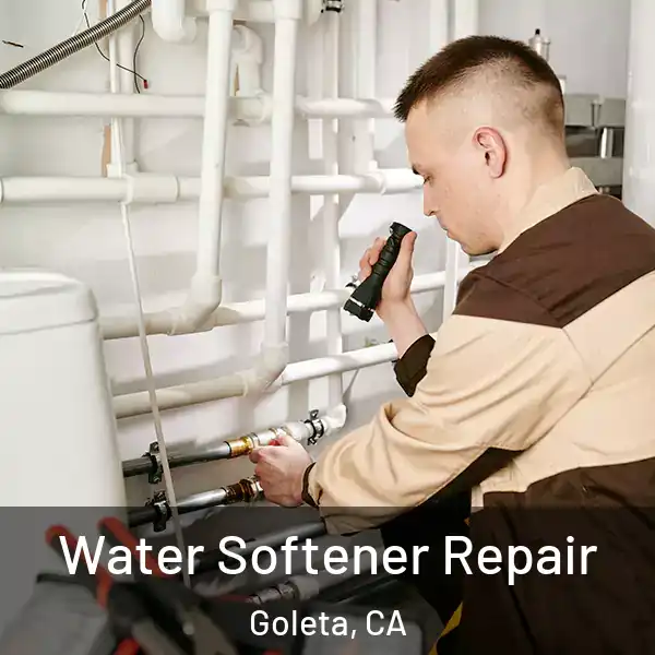  Water Softener Repair Goleta, CA